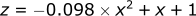 z = -0.098 * x^2 + x + 1