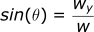 sin(θ) = wy / w